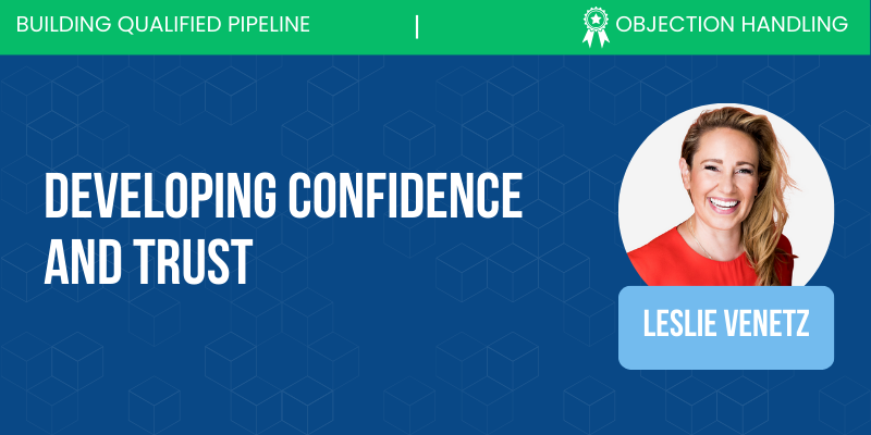 Objection Handling_ Developing Confidence and Trust